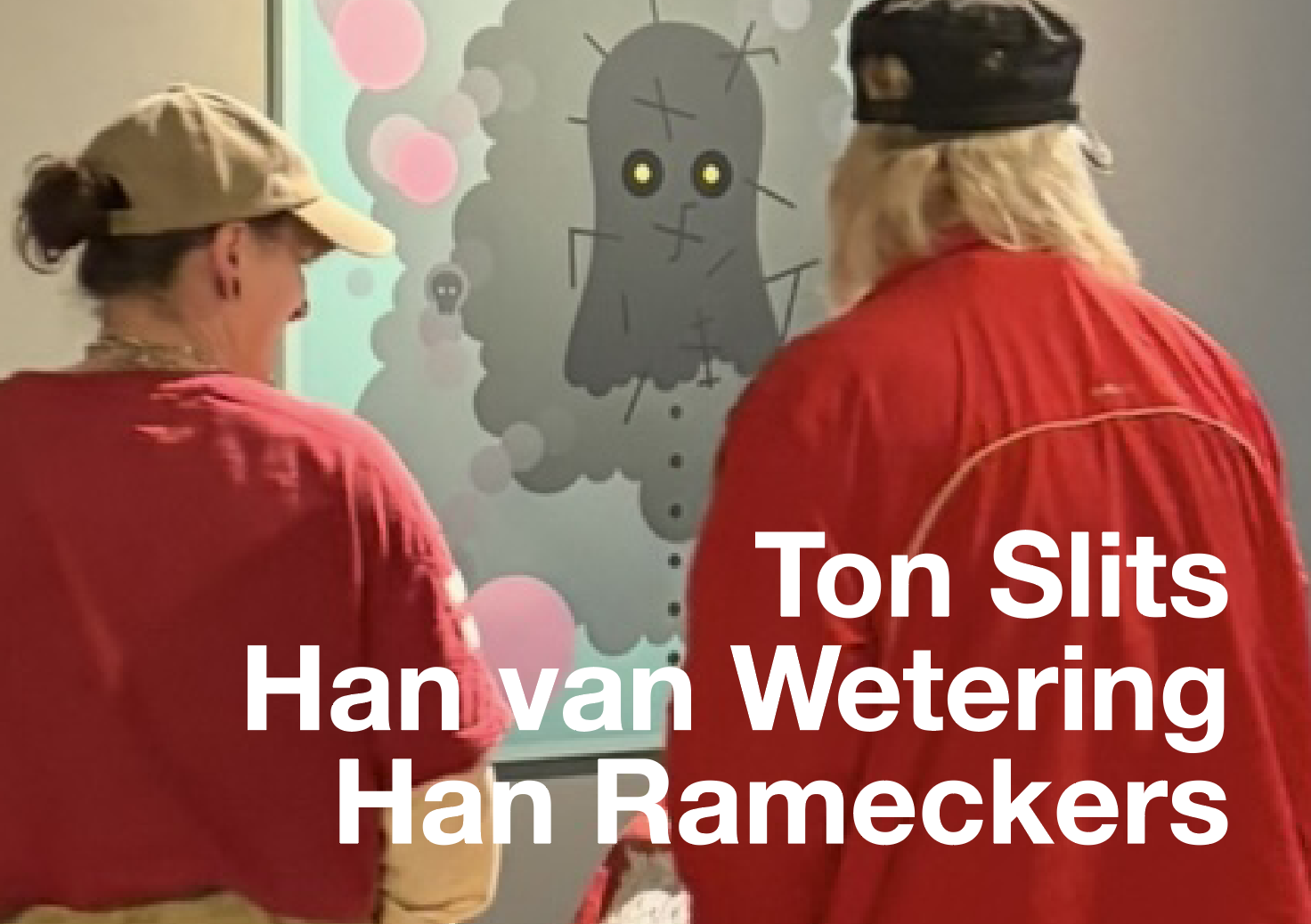 Ton Slits, Han van Wetering, Han Rameckers, Mike Moonen