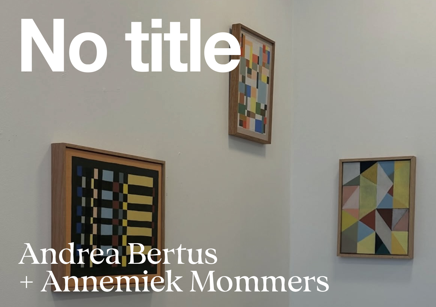 Andrea Bertus + Annemiek Mommers
